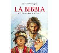 La Bibbia raccontata ai ragazzi