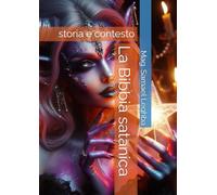 La Bibbia satanica: storia e contesto