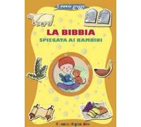 La Bibbia spiegata ai bambini. Il piccolo gregge