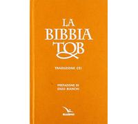 La Bibbia Tob. Nuova traduzione Cei