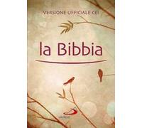 La Bibbia. Versione ufficiale CEI