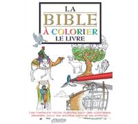 La Bible à colorier le livre