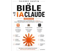 La Bible de Claude AI 2026: Le guide complet du power user de l'IA d'Anthropic