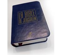 La Bible de Jérusalem: Edition voyage bleue