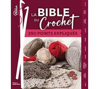La bible du crochet en 250 points: 250 points expliqués - NUOVO