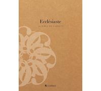 La Bible en carnets: Ecclésiaste