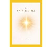 La Bible: Louis Segond 1910