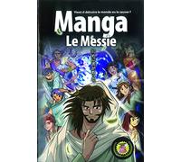 La Bible Manga, Volume 4 : Le Messie