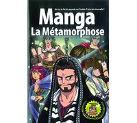 La Bible Manga, Volume 5 : La Métamorphose: Tome 5, La métamorphose