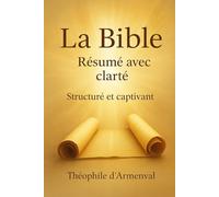 La Bible - Résumé avec clarté