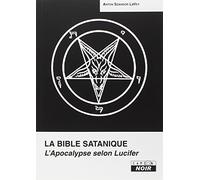 La Bible satanique: 1