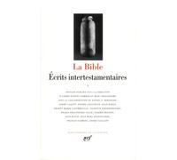 La Bible: Tome 3, Ecrits intertestamentaires: 337