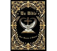 La Bible: Une Parole d'Amour