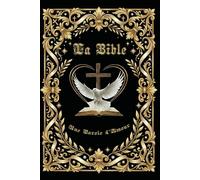 La Bible: Une Parole d'Amour