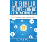 La Biblia De Inversión De La Criptocurrencia