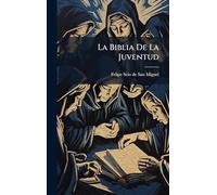 La Biblia De La Juventud