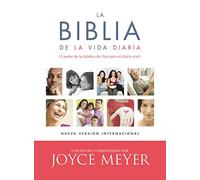 La BIblia de la vida diaria: La Biblia de la vida diaria; Antiguo y Nuevo Testamento, Nueva Version INternacional / The Bible of Daily Life; The Power ... de la Palabra de Dios para el diario vivir