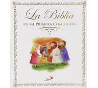 La Biblia. De mi Primera Comunión