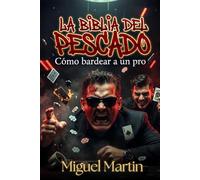 la biblia del pescado: como bardear a un pro