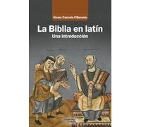 La Biblia en latín: Una introducción