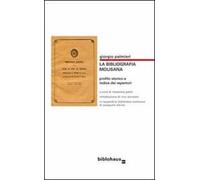 La bibliografia molisana. Profilo storico e indice dei repertori