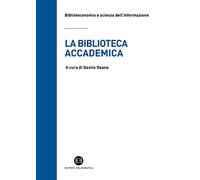 La biblioteca accademica