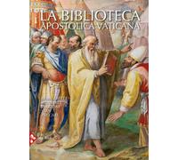 La Biblioteca Apostolica Vaticana. Ediz. a colori - Piazzoni Ambrogio M., ...