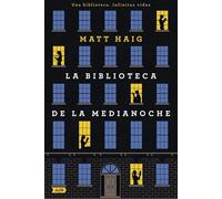 La biblioteca de la medianoche / The Midnight Library