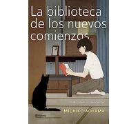 La biblioteca de los nuevos comienzos