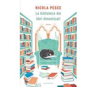 La biblioteca dei libri dimenticati