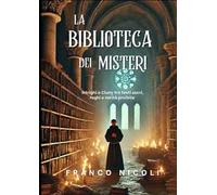 La biblioteca dei misteri. Intrighi a Cluny tra testi sacri, roghi e verità proibite