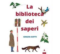 La biblioteca dei saperi