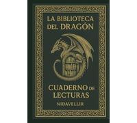 La biblioteca del dragón: Cuaderno de lecturas
