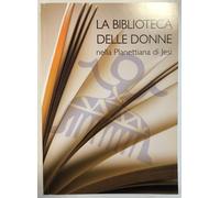 La Biblioteca delle donne nella Planettiana di Jesi / 2010