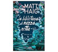 La biblioteca di mezzanotte