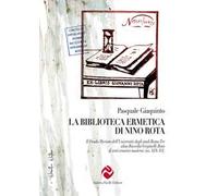 La biblioteca ermetica di Nino Rota. Il Fondo Myriam dell’Università degli studi Roma Tre alias Raccolta Verginelli-Rota di testi ermetici moderni (sec. XIX-XX)