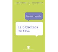 La biblioteca narrata