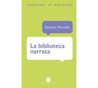 La biblioteca narrata