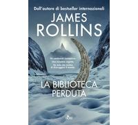 La biblioteca perduta - Rollins James