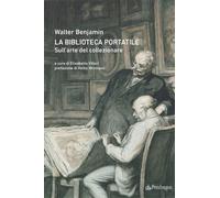 La biblioteca portatile. Sull'arte del collezionare - 2026 - Ediz