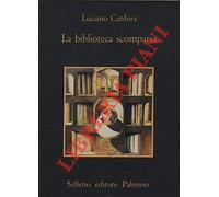 LA BIBLIOTECA SCOMPARSA