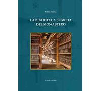 La biblioteca segreta del monastero