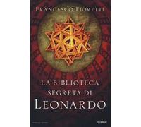 La biblioteca segreta di Leonardo