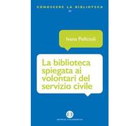 La biblioteca spiegata ai volontari del servizio civile