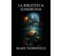 LA BIBLIOTECA SUMERGIDA