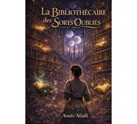 La Bibliothécaire des Sorts Oubliés