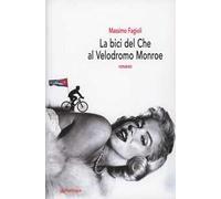 La bici del Che al velodromo Monroe