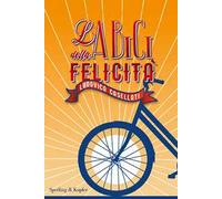 La bici della felicità