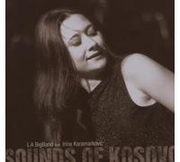 LA BIG BAND/IRINA KARAMAR - SOUNDS OF KOSOVO