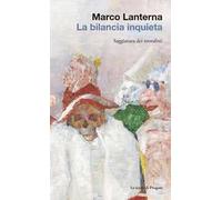 La bilancia inquieta. Saggiatura dei moralisti